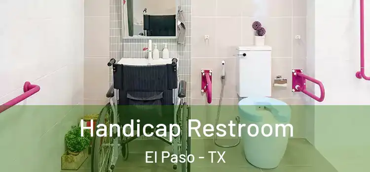 Handicap Restroom El Paso - TX