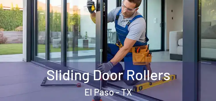 Sliding Door Rollers El Paso - TX